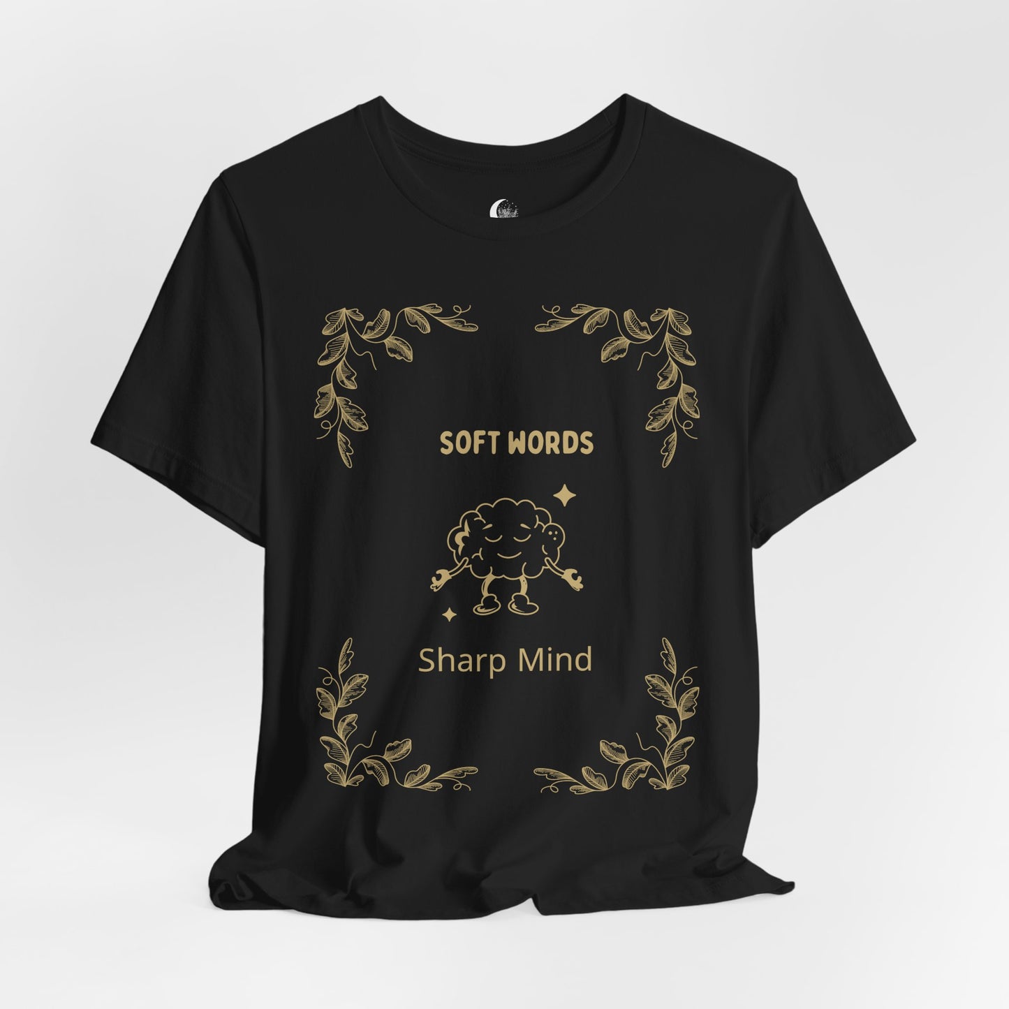 ✨ Soft Words, Sharp Mind – Thoughtful Design for Quiet Strength Unisex Tee