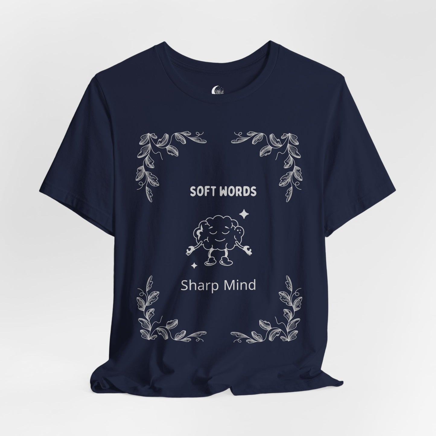 ✨ Soft Words, Sharp Mind – Thoughtful Design for Quiet Strength Unisex Tee
