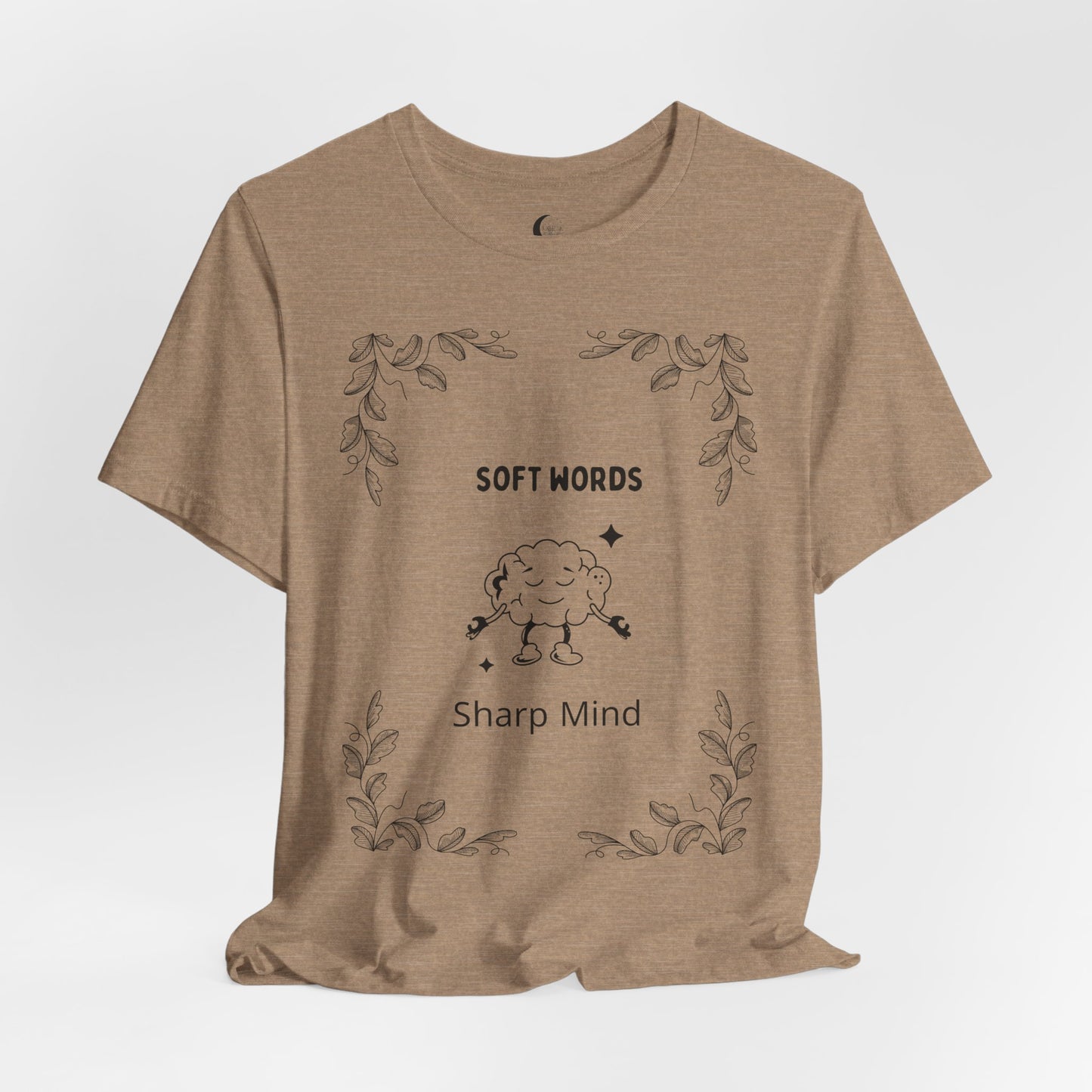 ✨ Soft Words, Sharp Mind – Thoughtful Design for Quiet Strength Unisex Tee