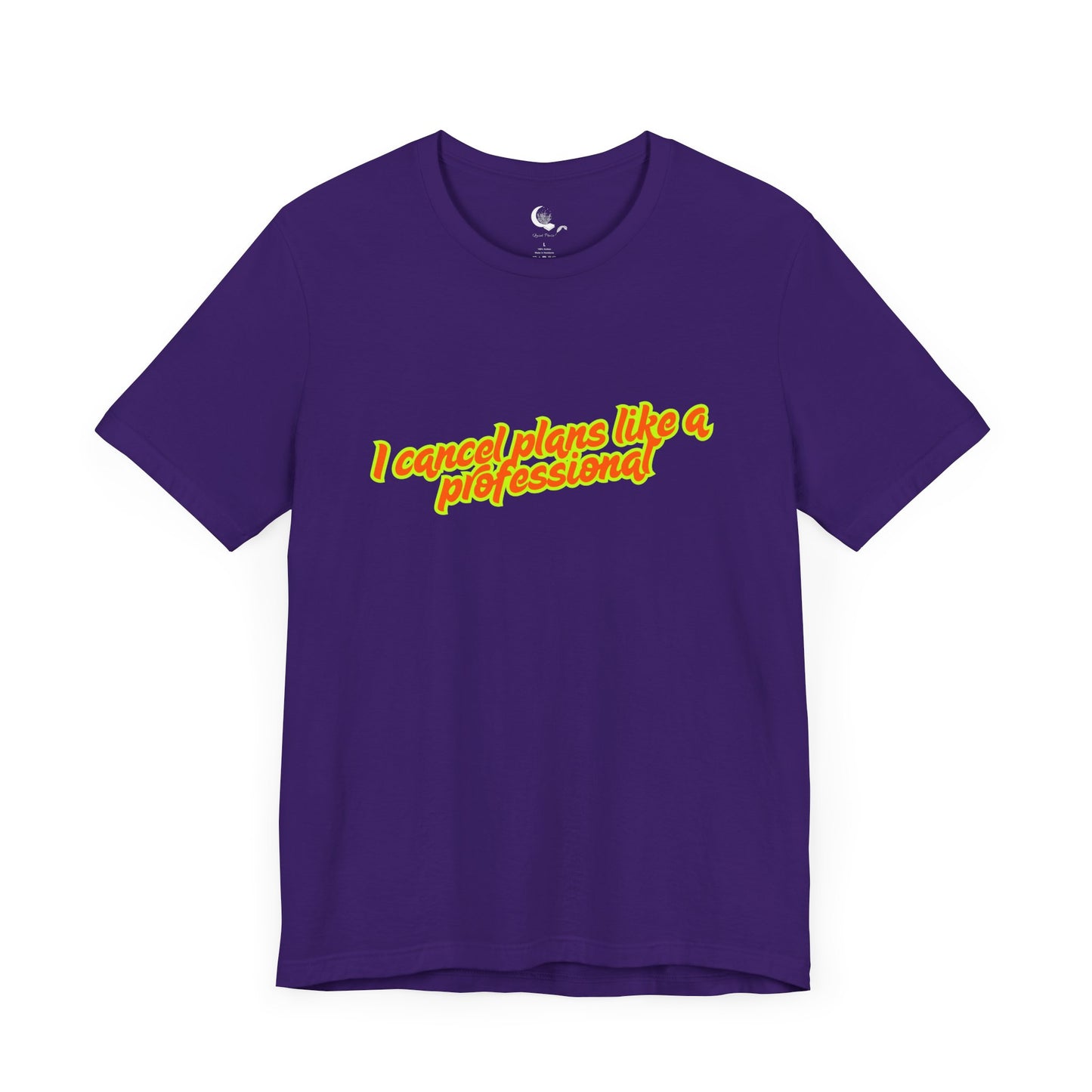 "I Cancel Plans Like a Professional" – Funny Introvert Unisex T-Shirt
